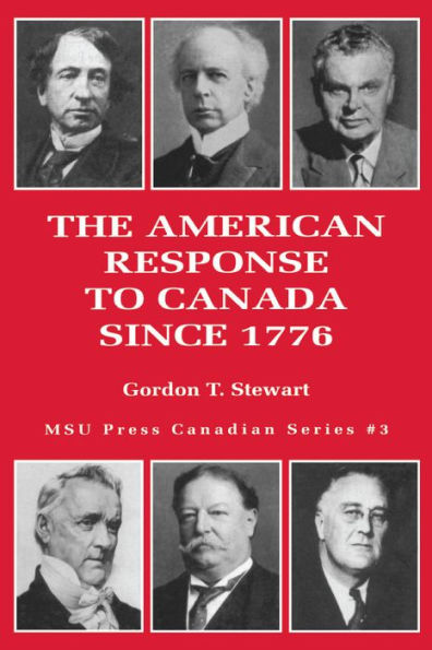 The American Response to Canada Since 1776