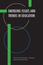 Emerging Issues and Trends in Education