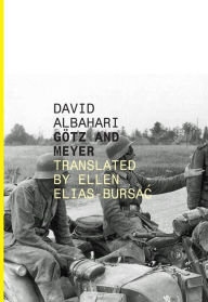 Title: Gotz and Meyer, Author: David Albahari