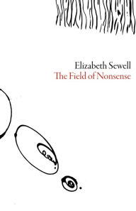 Title: Field of Nonsense, Author: Elizabeth Sewell