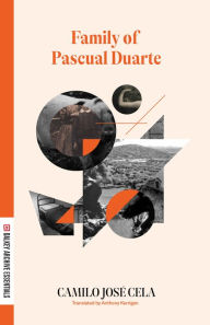 Title: Family of Pascual Duarte, Author: Camilo Jose Cela