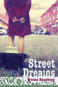 Title: Street of Dreams, Author: Norma Hansburg