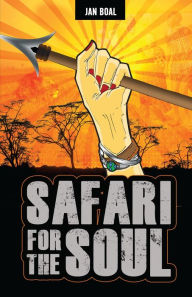 Title: Safari for the Soul, Author: Jan Boal