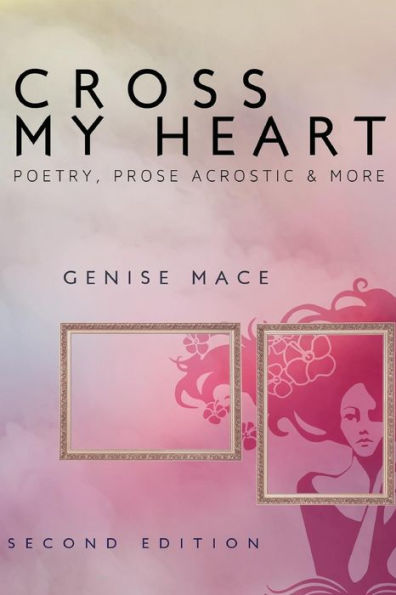 Cross My Heart, Second Edition