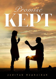 Title: Promise Kept, Author: JediTab Hephzibah