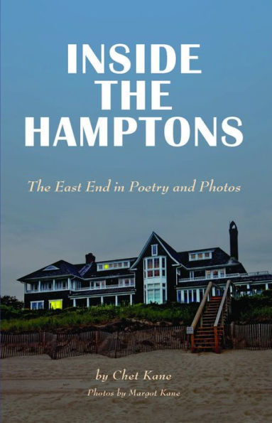 Inside the Hamptons: The east end in poetry and photos