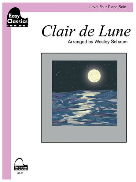 Clair de Lune: Schaum Level Four Easy Classics Piano Solo