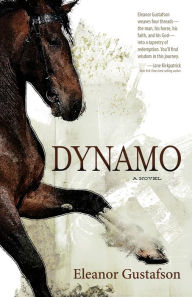 Title: Dynamo, Author: Eleanor Gustafson