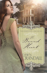 Title: The Bound Heart, Author: Dawn Crandall