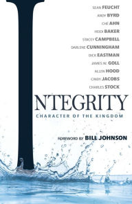 Title: Integrity: Character of the Kingdom, Author: Sean Feucht