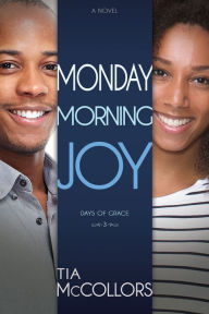 Title: Monday Morning Joy, Author: Tia McCollors