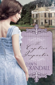 Title: The Captive Imposter, Author: Dawn Crandall