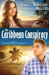 Title: The Caribbean Conspiracy, Author: Dennis E. Hensley