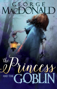 Title: The Princess and the Goblin, Author: George MacDonald