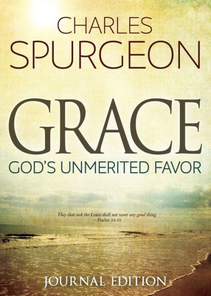 Grace (Journal Edition): God's Unmerited Favor
