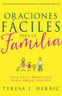 Oraciones Faciles para la Familia: Una Guia Practica para Orar Juntos