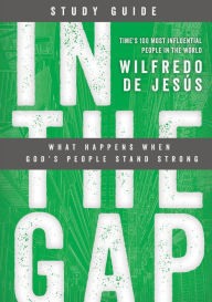 Title: In the Gap Study Guide, Author: Wilfredo De Jesús