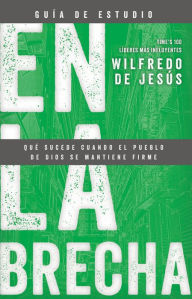 Title: En la brecha, guía de estudio, Author: Wilfredo De Jesús