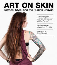 Title: Art on Skin: Tattoos, Style, and the Human Canvas, Author: Nancy Hajeski