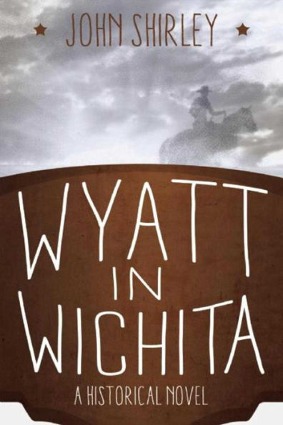 Wyatt Wichita: A Historical Novel