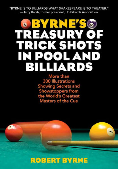 Byrne's Treasury of Trick Shots Pool and Billiards