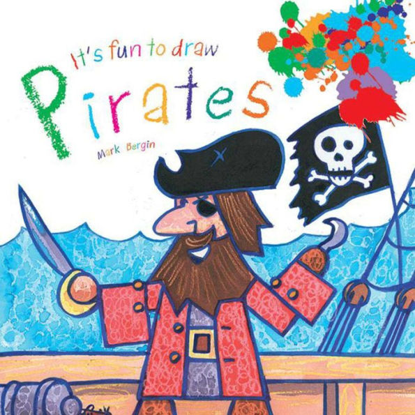 It's Fun to Draw Pirates