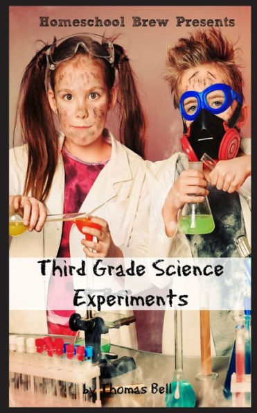 Third Grade Science: For Homeschool or Extra Practice