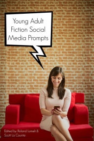 Title: Young Adult Fiction Social Media Prompts: 350+ Prompts for Authors (For Blogs, Facebook, and Twitter), Author: BuzzTrace