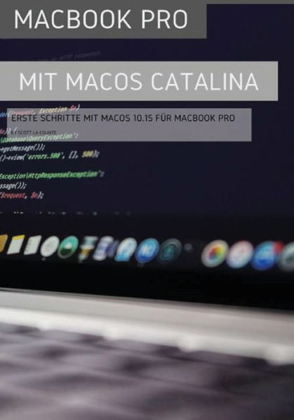 MacBook Pro mit MacOS Catalina: Erste Schritte mit MacOS 10.15 f�r MacBook Air