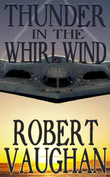 Thunder in the Whirlwind