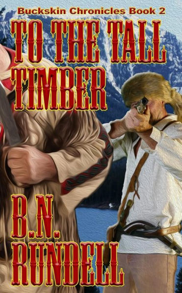 To The Tall Timber