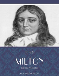 Title: Samson Agonistes, Author: John Milton