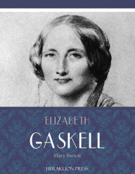 Title: Mary Barton, Author: Elizabeth Gaskell