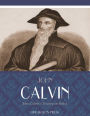 John Calvins Treatise on Relics