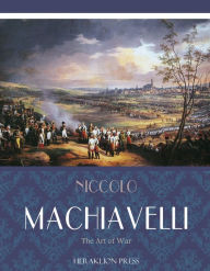 Title: The Art of War, Author: Niccolo Machiavelli