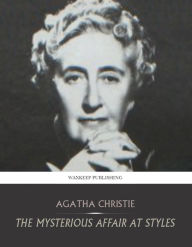 Title: The Mysterious Affair at Styles (Hercule Poirot Series), Author: Agatha Christie