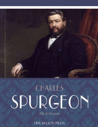 Title: All of Grace, Author: Charles Spurgeon