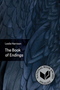 Title: The Book of Endings, Author: Leslie Harrison