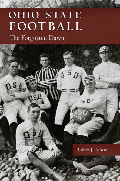 Ohio State Football: The Forgotten Dawn