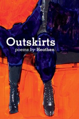 Outskirts: poems