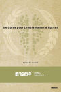 Un Guide pour L'Implantation d'ï¿½glises: Church PLANT Manual, French Edition