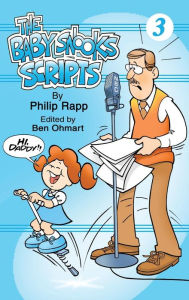 Title: The Baby Snook Scripts Volume 3 (hardback), Author: Philip Rapp