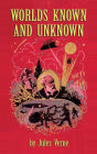 Worlds Known and Unknown (hardback)