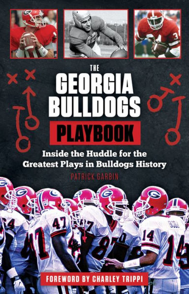 Georgia Bulldogs Playbook: Inside the Huddle for Greatest Plays History