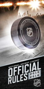 Title: 2015-2016 Official Rules of the NHL, Author: National Hockey League