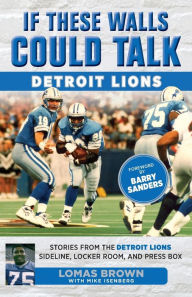 The Story of the Detroit Lions (NFL Team Stories)