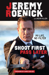 Free download of e-book in pdf format Shoot First, Pass Later: My Life, No Filter by Jeremy Roenick, Kevin Allen 9781633192850