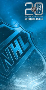 Title: 2016-2017 Official Rules of the NHL, Author: National Hockey League