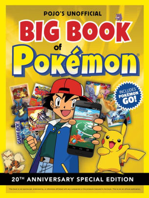 Pojo S Unofficial Big Book Of Pokemon By Triumph Books Hardcover - roblox pokemon advanced challenge