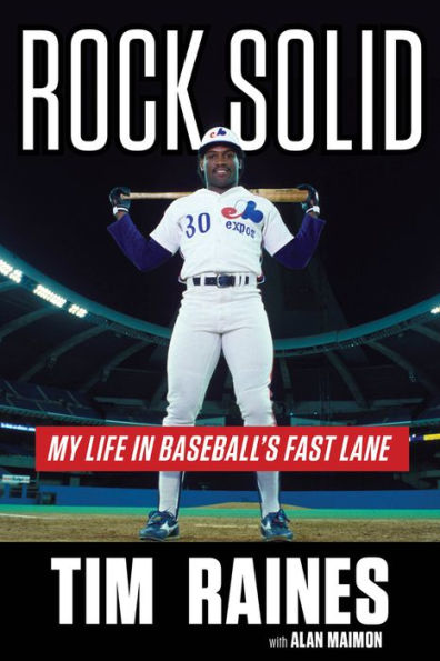 Rock Solid: My Life in Baseball's Fast Lane